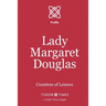 Lady Margaret Douglas: Countess of Lennox