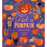 Pick a Pumpkin: (A Rhyming Holiday Story of Autumn Traditions for Toddlers, Preschoolers, and 1-2 Graders)