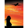 Attention, Please