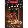 The 4th of July Heist Blackthorn Stables July Mystery - Dyslexia Friendly