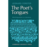 The Poets Tongues: Multilingualism in Literature: The de Carle Lectures at the University of Otago 1968