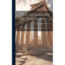 The Geography of Herodotus ...: Illustrated From Modern Researches and Discoveries