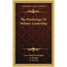 The Psychology Of Military Leadership