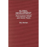 Global Development: Post-Material Values and Social PRAXIS