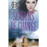 Seasons of Change: Grace Restored Series, Book 1
