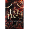A Fate of Flame