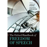 The Oxford Handbook of Freedom of Speech