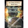 The Song of Es-Soh-En: Book Three of the Dulan Archives