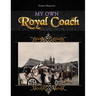 My Own Royal Coach