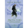 The Protector's Vengeance: The Tales of Caledonia, Book 3