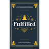 Fulfilled: A 28-Day Devotional Journey to Unwrap the Wonder of Christmas