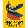 Epic Egypt - Egyptian Adult Coloring / Colouring Book - Relaxation Stress Art: 37 patterns to color in, with only one design per page