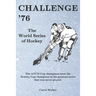 Challenge '76: The World Series of Hockey