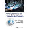 Contract, Governance and Transaction Cost Economics