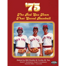 '75: The Red Sox Team That Saved Baseball