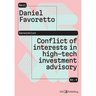 Conflict of interests in high-tech investment advisory
