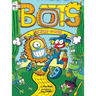The Wizard of Bots