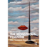 The Monstrous-Feminine: Film, Feminism, Psychoanalysis