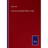 Journal of an English Officer in India