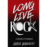 Long Live Rock