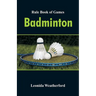Rule Book of Games: Badminton