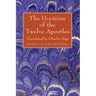 The Doctrine of the Twelve Apostles