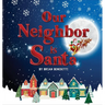 Our Neighbor Is Santa