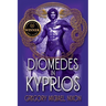 Diomedes in Kyprios: Second Edition