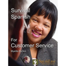 Survival Spanish for Customer Service