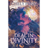 Deal in Divinity