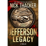 The Jefferson Legacy
