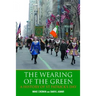 The Wearing of the Green: A History of St Patrick's Day