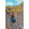 The Legend of Black Eyed Bart, Book 3: The Adventures of Tom and Andy