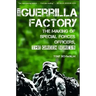 The Guerrilla Factory: The Making of Special Forces Officers, the Green Berets