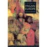 A History of Pagan Europe