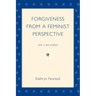 Forgiveness from a Feminist Perspective