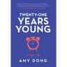 Twenty-One Years Young: Essays