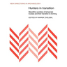 Hunters in Transition: Mesolithic Societies of Temperate Eurasia and Their Transition to Farming
