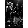Doom Phage: Hellmouth