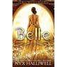 Belle, Sister Witches of Story Cove Spellbinding Cozy Mystery Series, Book 2