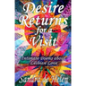 Desire Returns for a Visit: Intimate Poems about Lesbian Love