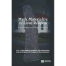Myth, Materiality, and Lived Religion: In Merovingian and Viking Scandinavia