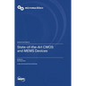 State-of-the-Art CMOS and MEMS Devices