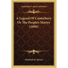 A Legend Of Canterbury Or The People's Martyr (1896)