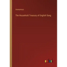 The Household Treasury of English Song