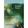 Patient Poets: Illness from Inside Out