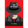 Call Mr. Fortune