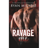 Ravage Me (Ravage MC #1): A Motorcycle Club Romance