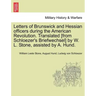 Letters of Brunswick and Hessian Officers During the American Revolution. Translated [From Schloezer's Briefwechsel] by W. L. Stone, Assisted by A. Hu