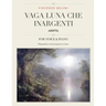 Vaga luna, che inargenti: Arietta, for Medium, High and Low Voices